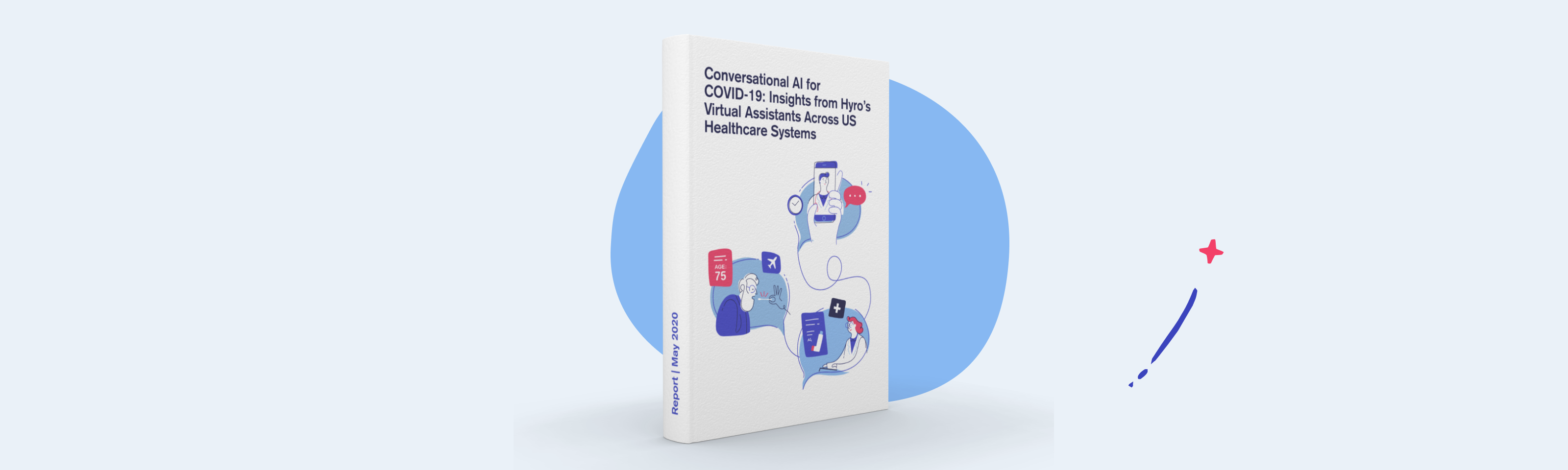 Conversational AI for COVID-19: Insights from Hyro’s Virtual Assistants Across US Healthcare Systems