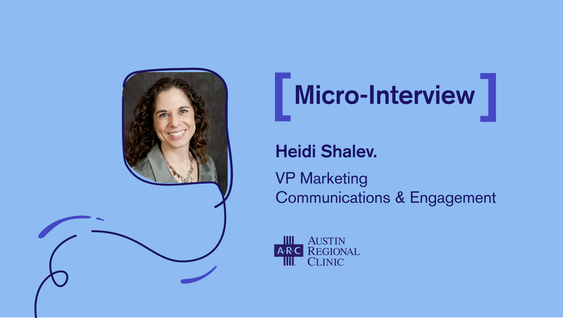 COVID vs. Texas: Micro-Interview with Austin Regional Clinic’s Heidi Shalev