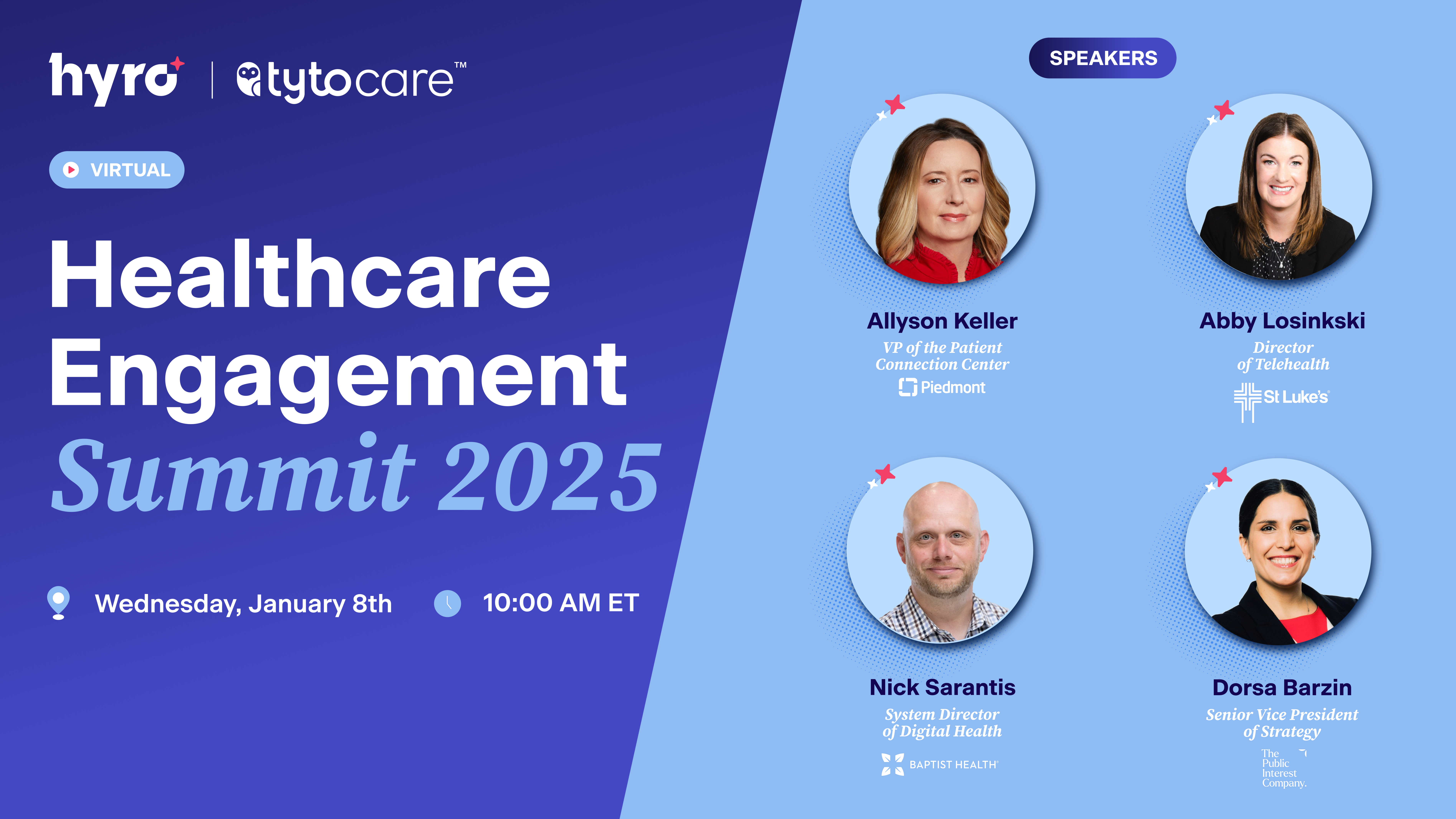 The Healthcare Engagement Summit 2025, hosted by Hyro and TytoCare
