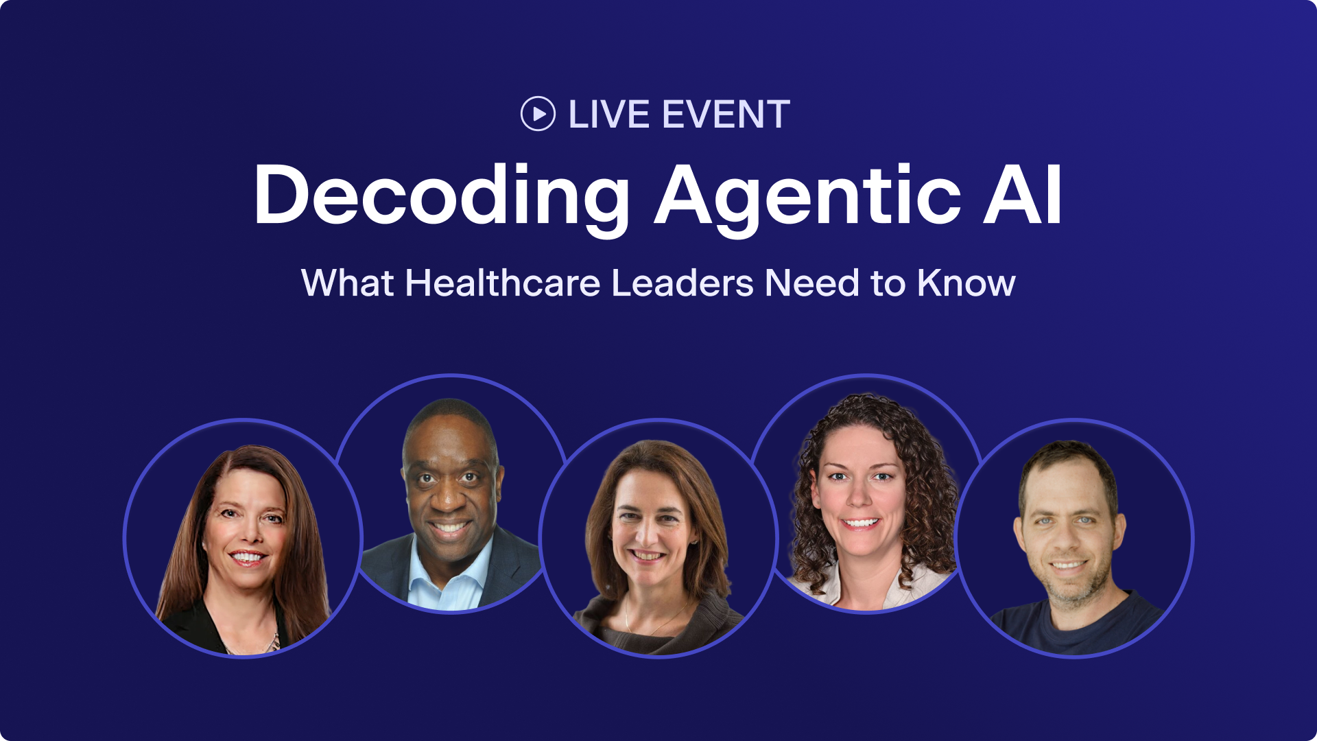 Decoding Agentic AI: What Healthcare Leaders Need to Know