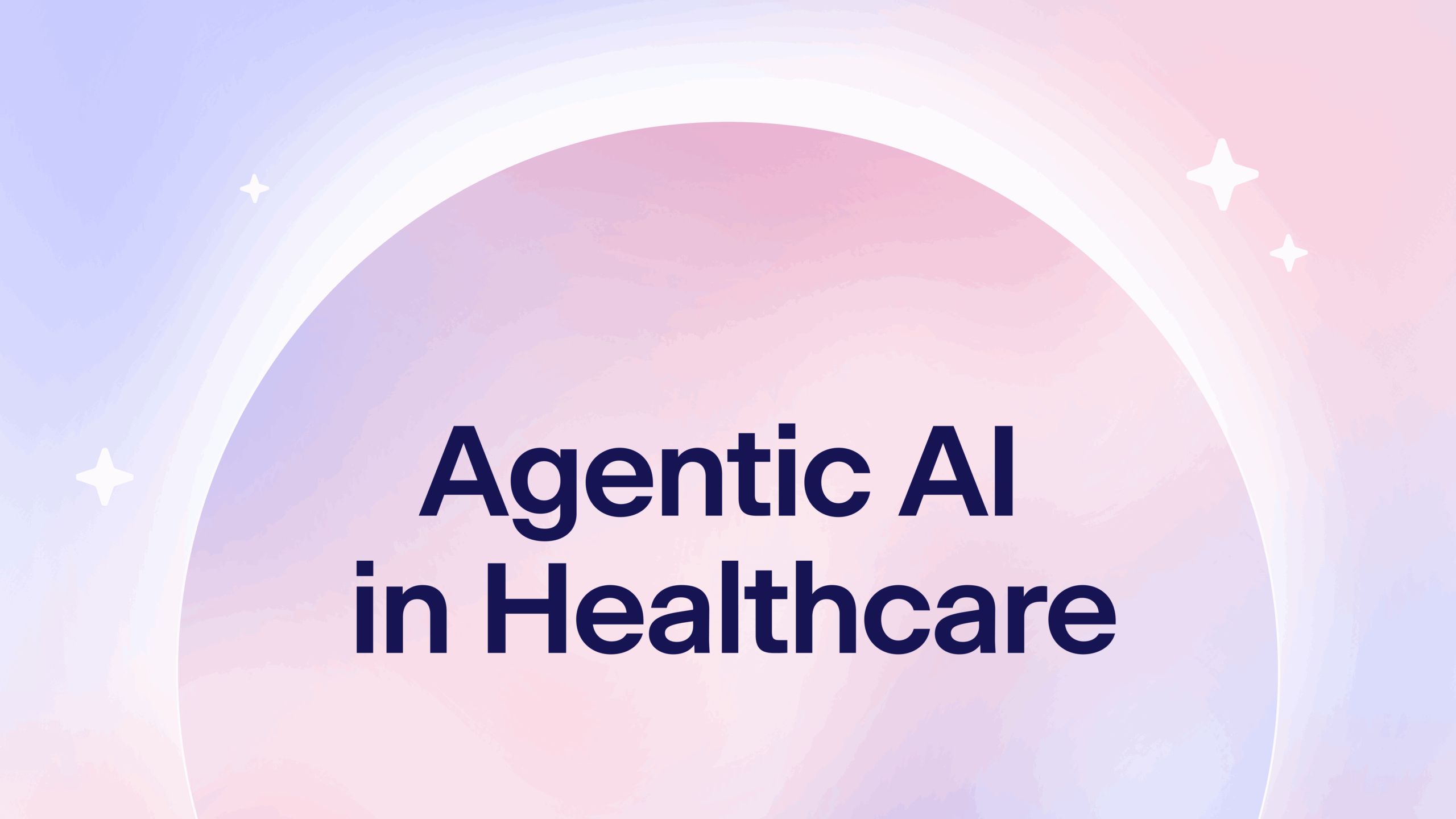 Agentic AI in Healthcare Is Here – But Not All Agents Are Created Equal