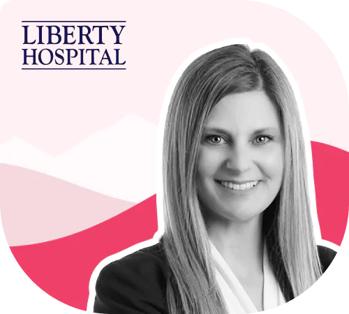 How Liberty Hospital Puts Patients First Through Technology and Training