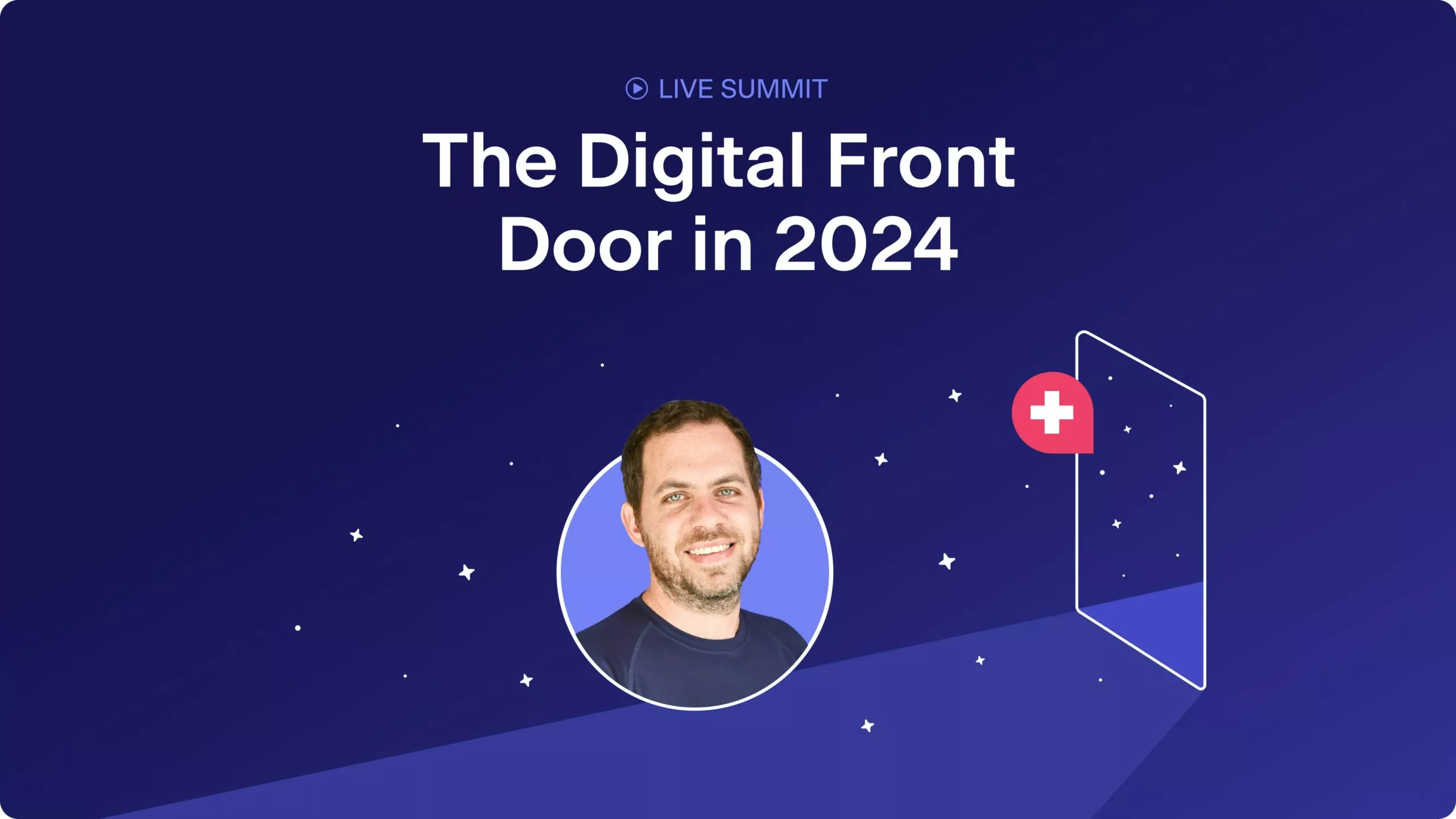 The Digital Front Door In 2024